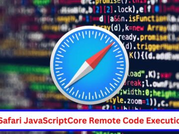 Apple Safari JavaScriptCore Remote Code Execution Flaw Exploited in the Wild