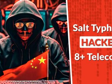 Chinese Salt Typhoon Hacked 8+ Telecoms To Stole U.S. Citizens Data Chinese Salt Typhoon Hacked 8+ Telecoms To Stole U.S. Citizens Data