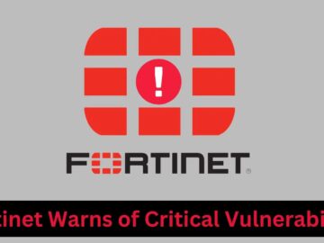 Fortinet Critical Vulnerabilitiy Let Attackers Inject Commands Remotely