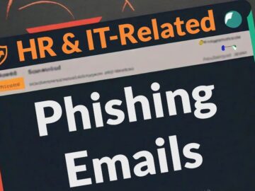 HR & IT-Related Phishing Emails Are Top-Clicked Among Phishing Email Types HR & IT-Related Phishing Emails Are Top-Clicked Among Phishing Email Types