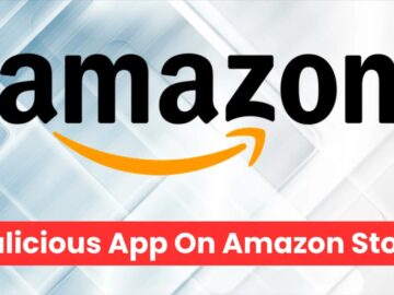 Malicious Apps On Amazon Appstore Records Screen And Interecpt OTP Verifications