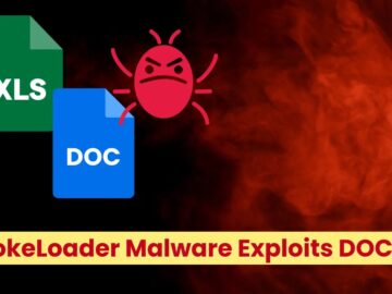 SmokeLoader Malware Attacking Windows Users Exploiting XLS And DOC Vulnerabilities