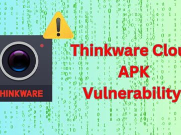 Thinkware Cloud APK Vulnerability Allows Code Execution With Elevated Privileges