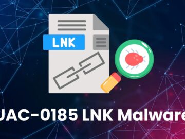 UAC-0185 Hackers Using Weaponized LNK Files To Deliver Malicious Payload