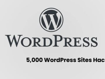 5,000 WordPress Sites Hacked in New WP3.XYZ Malware Attack