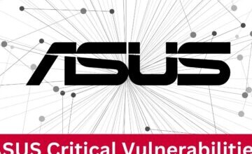 ASUS Critical Vulnerabilities Let Attackers Execute Arbitrary Commands