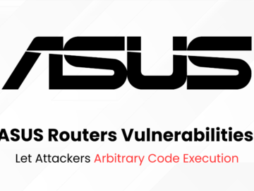 ASUS Routers Vulnerabilities Allows Arbitrary Code Execution ASUS Routers Vulnerabilities Allows Arbitrary Code Execution