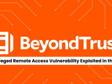 BeyondTrust Privileged Remote Access Vulnerability Actively Exploited in the Wild