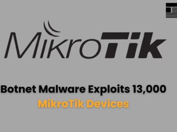 Botnet Malware Exploits 13,000 MikroTik Devices By Abusing Misconfigured DNS Records