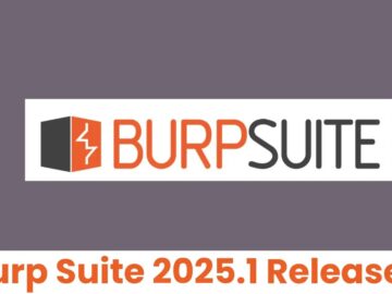 Burp Suite 2025.1 Released, What’s New!