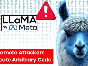 Critical Vulnerability in Meta Llama Framework Let Remote Attackers Execute Arbitrary Code