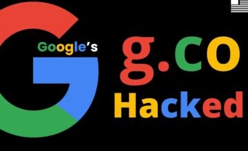 Google’s Subdomain 'g.co' Hacked – Hackers Gain Google Account Access Over Phone Call
