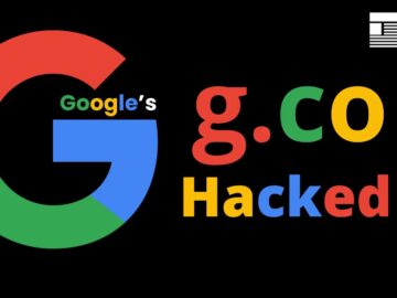 Google’s Subdomain 'g.co' Hacked – Hackers Gain Google Account Access Over Phone Call