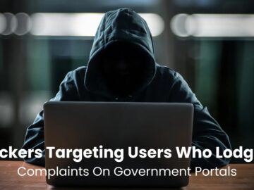 Hackers Targeting Users Who Lodged Complaints On Government Portal To Steal Credit Card Data