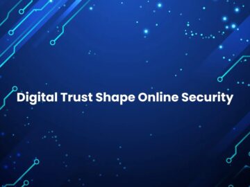 How Social Proof and Digital Trust Shape Online Security and Influence