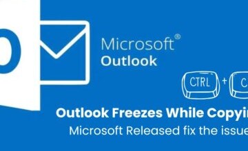 Microsoft Fixes Outlook Client Freeze Issue When Copying Text Using Ctrl+C