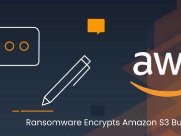 New Ransomware Encrypts Amazon S3 Buckets Using SSE-C Encryption