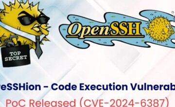 PoC Exploit Released For OpenSSH Arbitrary Code Execution Vulnerability