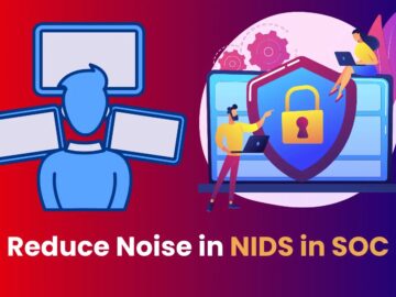 Researchers Identify Principles to Reduce Noise in Network Intrusion Detection Systems in SOC