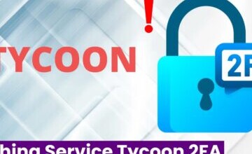 Researchers Uncover Phishing-As-A-Service Domains Associated With Tycoon 2FA