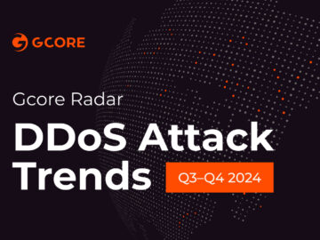 Gcore Radar report reveals 56% year-on-year increase in DDoS attacks