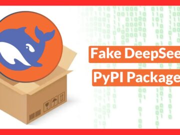 Beware of Fake DeepSeek PyPI Packages That Delivers Malware