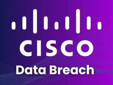 Cisco Data Breach - New Ransomware Group Compromised Cisco Internal Network