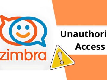 Critical Zimbra Flaws Allow Attackers to Gain Unauthorized Access to Sensitive Data