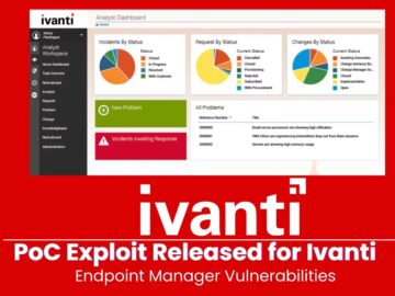 Ivanti Endpoint Manager Vulnerabilities Proof-of-Concept (PoC) Exploit Released