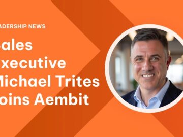 Michael Trites Joins Aembit as Senior Vice President of Global Sales