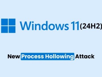 New Process Hollowing Attack Vectors Uncovered in Windows 11 (24H2)