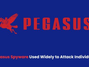 Pegasus Spyware Used Widely to Target Individuals in Private Industry & Finance Sectors