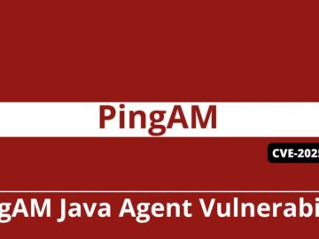 PingAM Java Agent Vulnerability Allows Attackers to Bypass Security