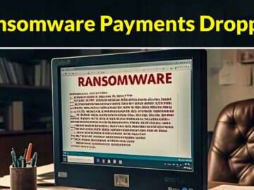 Ransomware Payments Dropped By 35%, As Victims Refusing To Pay