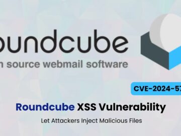 Roundcube XSS Vulnerability Let Attackers Inject Malicious Files