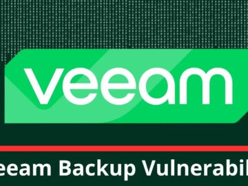 Veeam Backup Vulnerability Allows Attackers to Execute Arbitrary Code