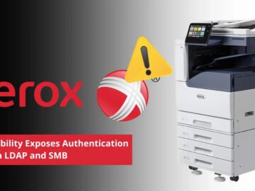 Xerox Printer Vulnerability Exposes Authentication Data via LDAP and SMB