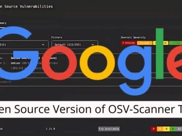 Google Launches Open-Source OSV-Scanner for Detecting Security Vulnerabilities