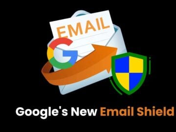 Google's New Shielded Email Feature Let Users Hide Email From Apps