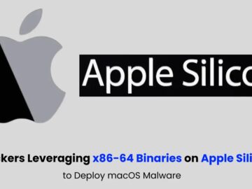 Hackers Leveraging x86-64 Binaries on Apple Silicon to Deploy macOS malware Hackers Leveraging x86-64 Binaries on Apple Silicon to Deploy macOS malware