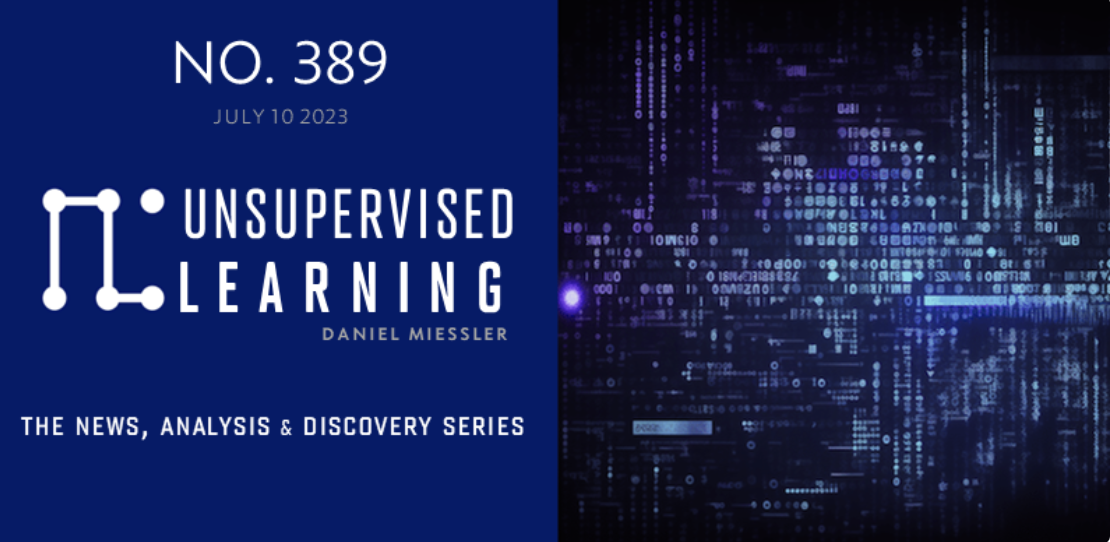 Unsupervised Learning NO. 389 | Daniel Miessler