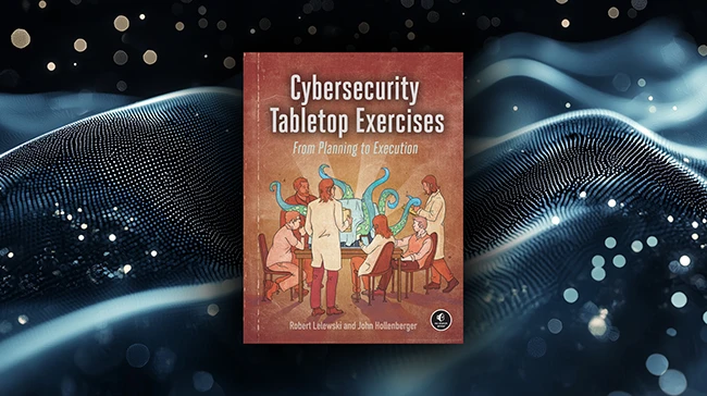 Review: Cybersecurity Tabletop Exercises - Help Net Security