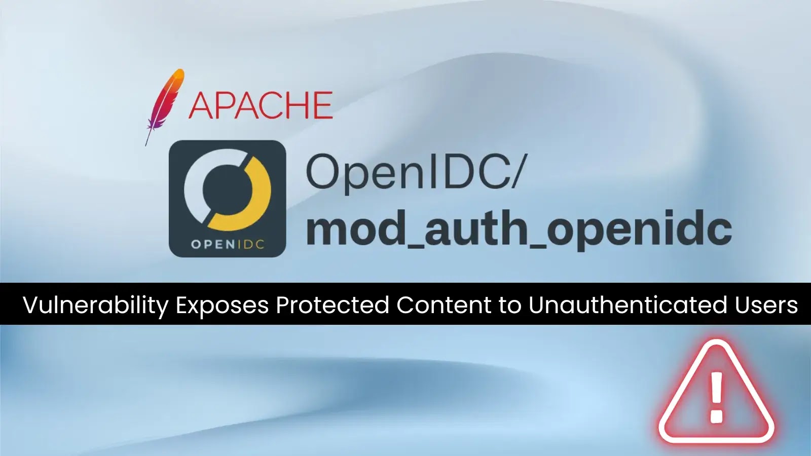 Apache mod_auth_openidc Flaw Lets Unauthenticated Users Access Protected Data