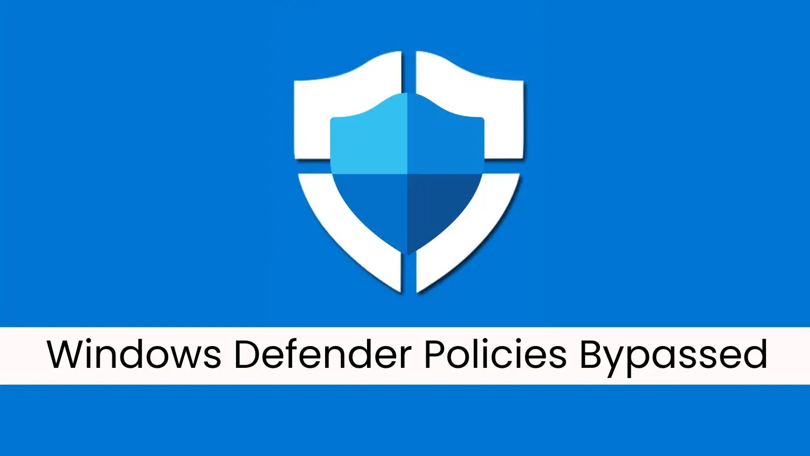 Hackers Bypassed Windows Defender Policies Using WinDbg Preview via Microsoft Store