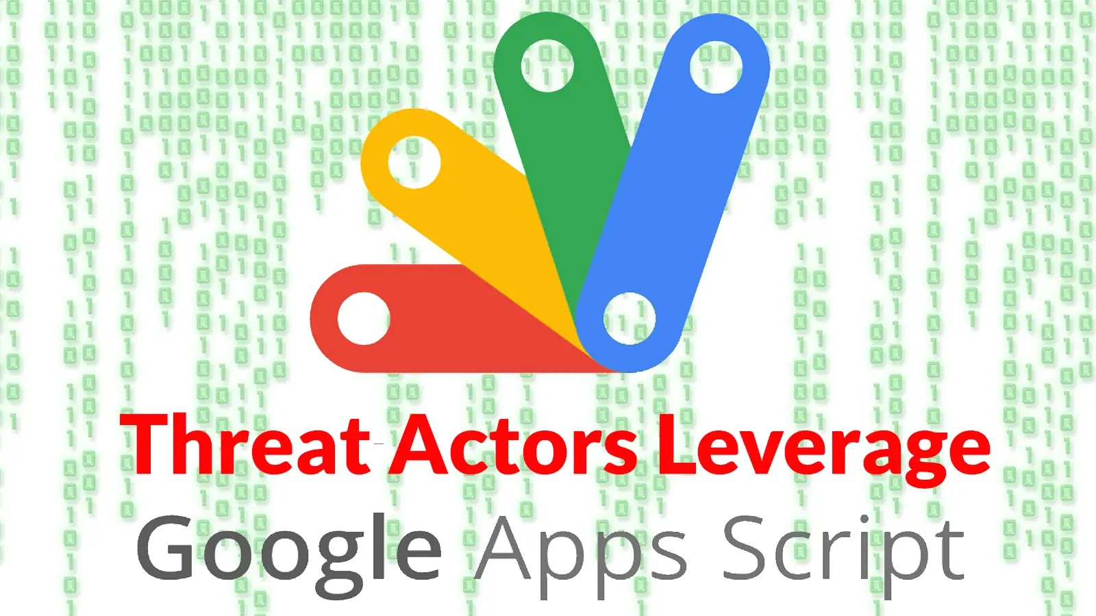 Threat Actors Leverage Google Apps Script To Host Phishing Websites