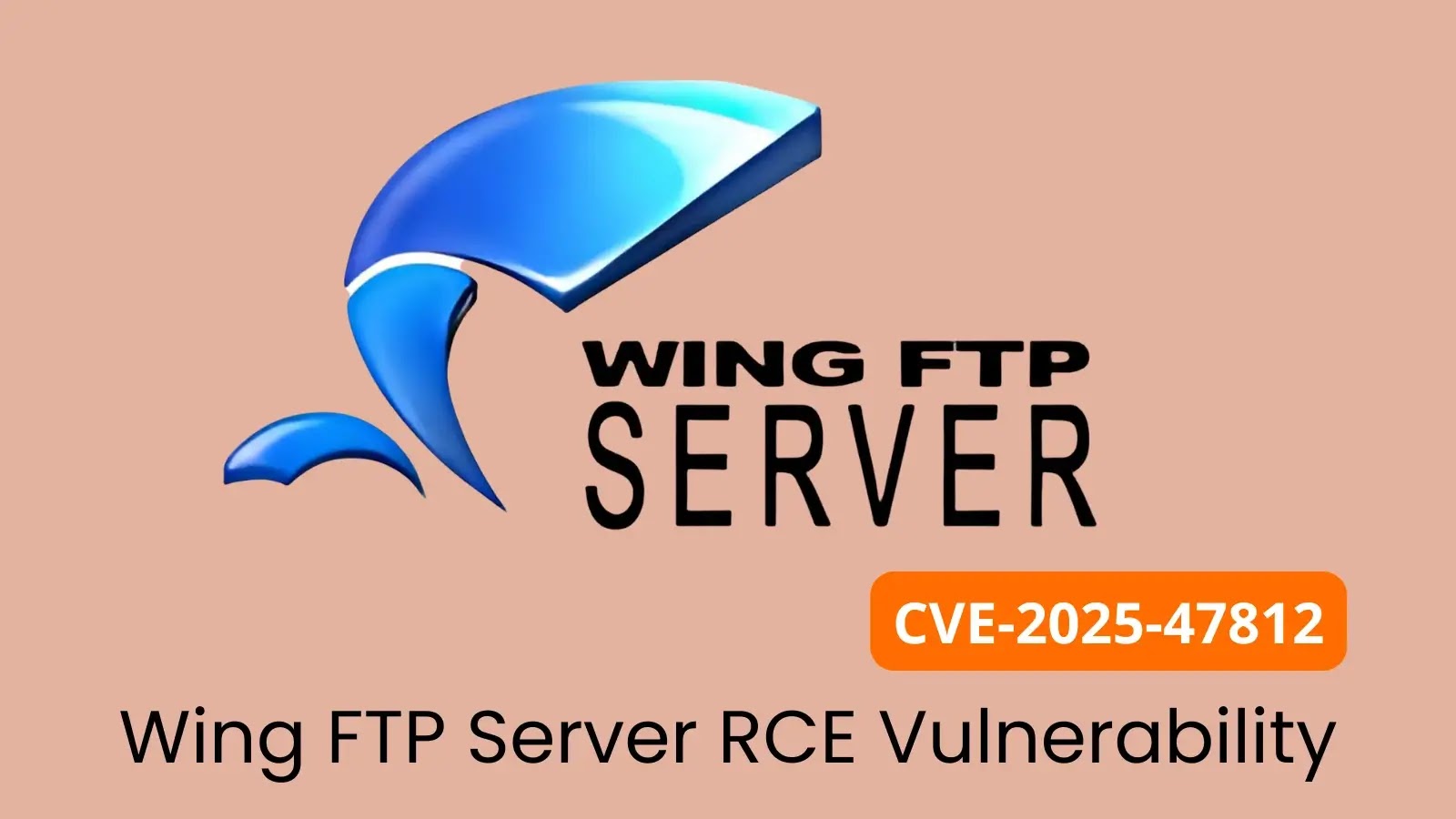 Wing FTP Server RCE Vulnerability Under Active Exploitation