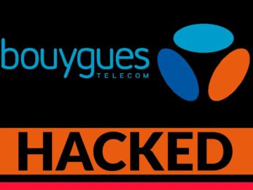 Bouygues Telecom Hacked - 6.4 Million Customers Data Exposed