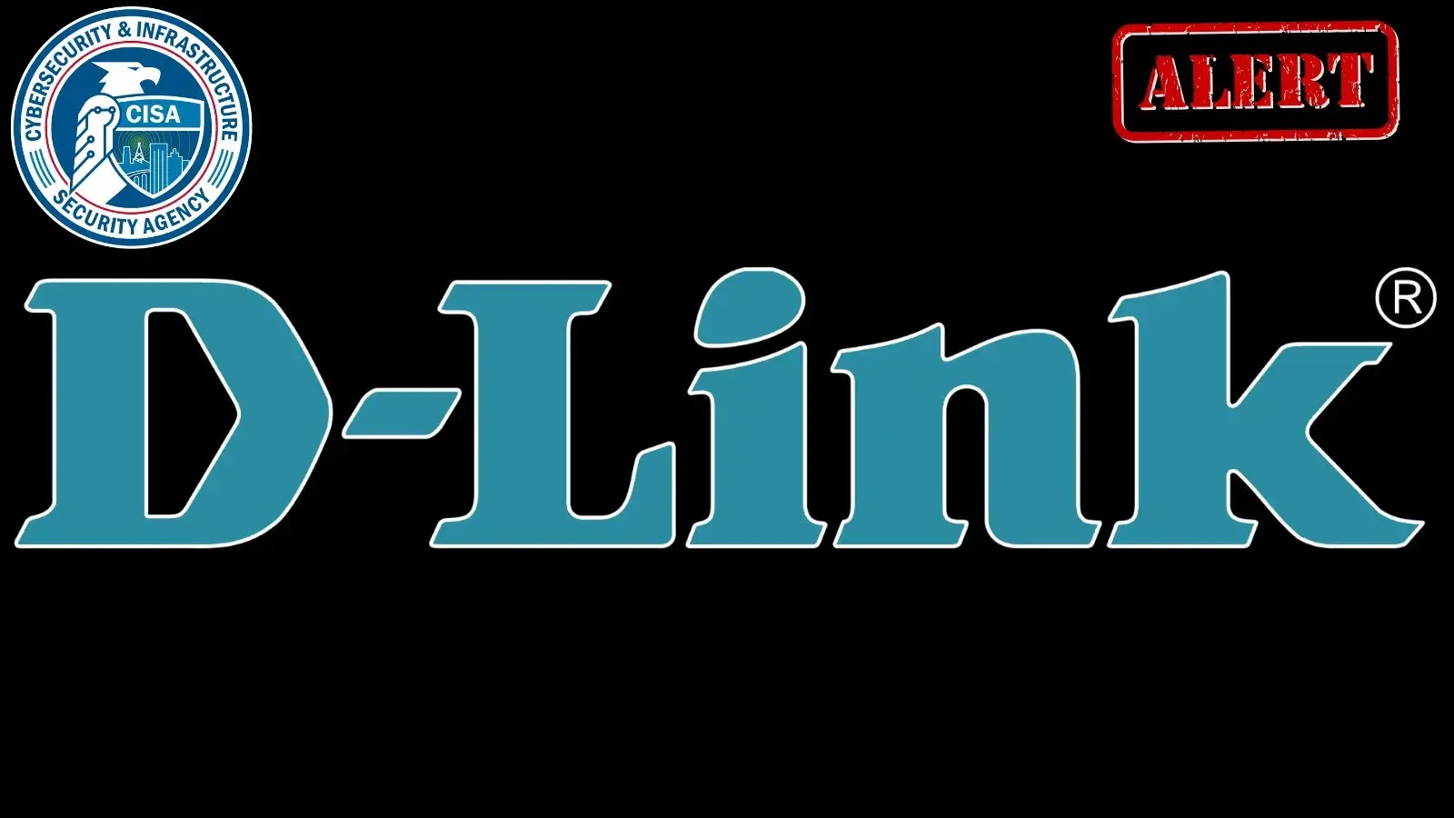 CISA Alerts on Ongoing Exploits Targeting D-Link Device Vulnerabilities