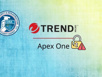 CISA Warns of Trend Micro Apex One OS Command Injection Vulnerability Exploited in Attacks