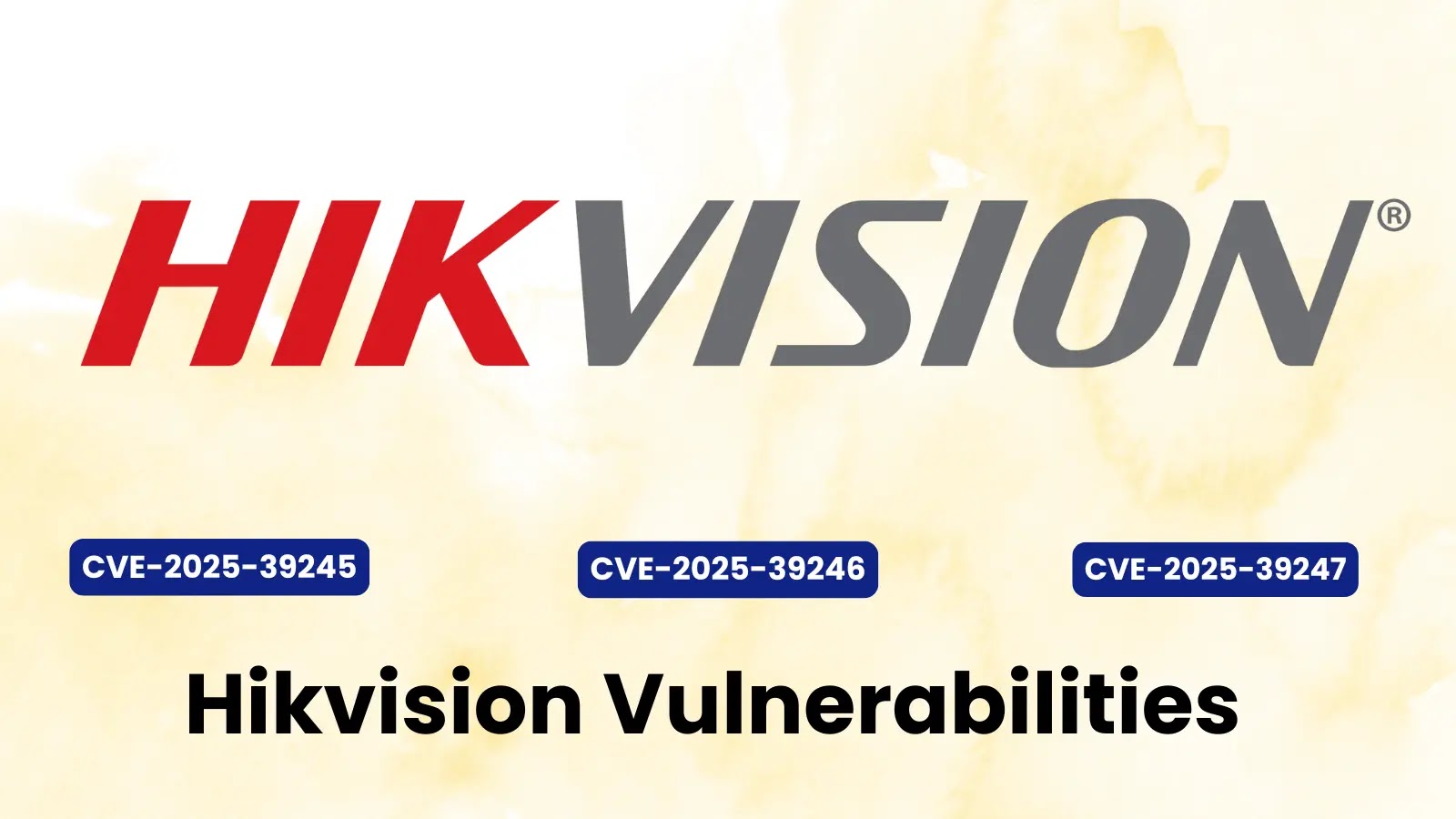 Critical Hikvision Vulnerabilities Allow Remote Command Injection Critical Hikvision Vulnerabilities Allow Remote Command Injection